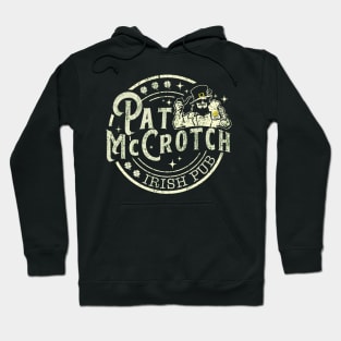 PAT McCROTCH Irish Pub Funny Hoodie